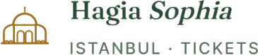 Hagia Sophia — Istanbul · Tickets